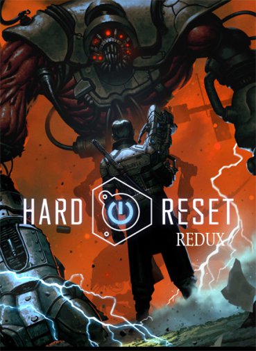 Hard Reset Redux (2016/RUS/ENG/MULTi5/GOG)