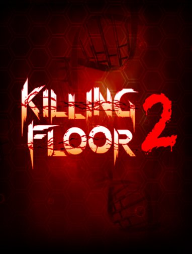 Killing Floor 2 (2016/RUS/ENG/RePack от VickNet)