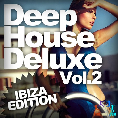 Deep House Deluxe Vol. 2 Ibiza Edition (2014)